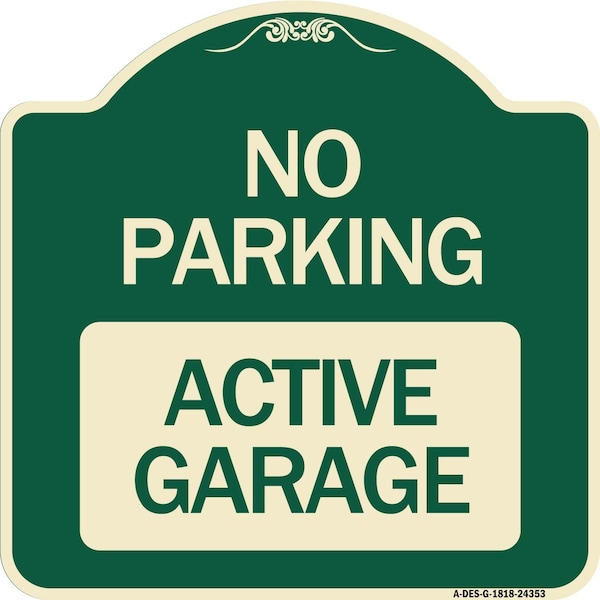 Signmission Designer Series Sign Active Garage, Green & Tan Heavy-Gauge Aluminum Sign, 18" x 18", G-1818-24353 A-DES-G-1818-24353 - main